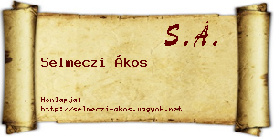 Selmeczi Ákos névjegykártya